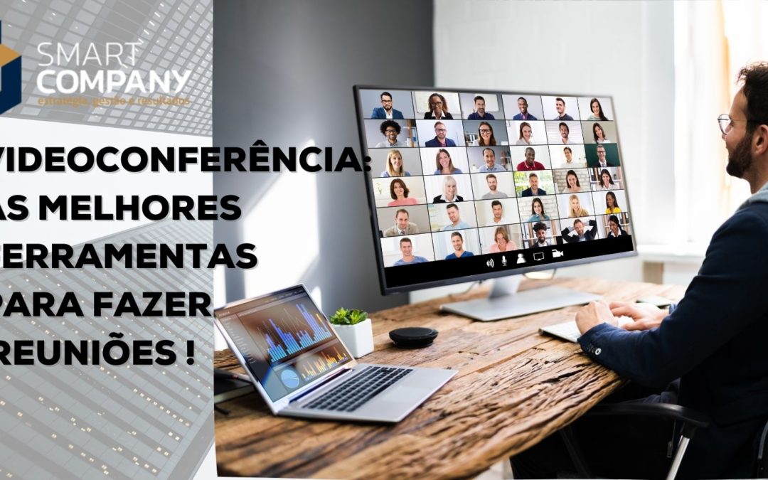 Videoconferência: as melhores ferramentas para fazer reuniões
