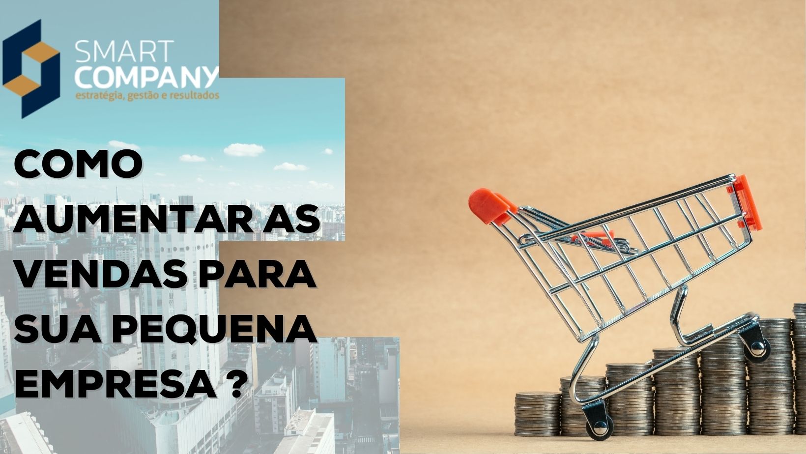 Como aumentar as vendas para sua pequena empresa - Smart Company