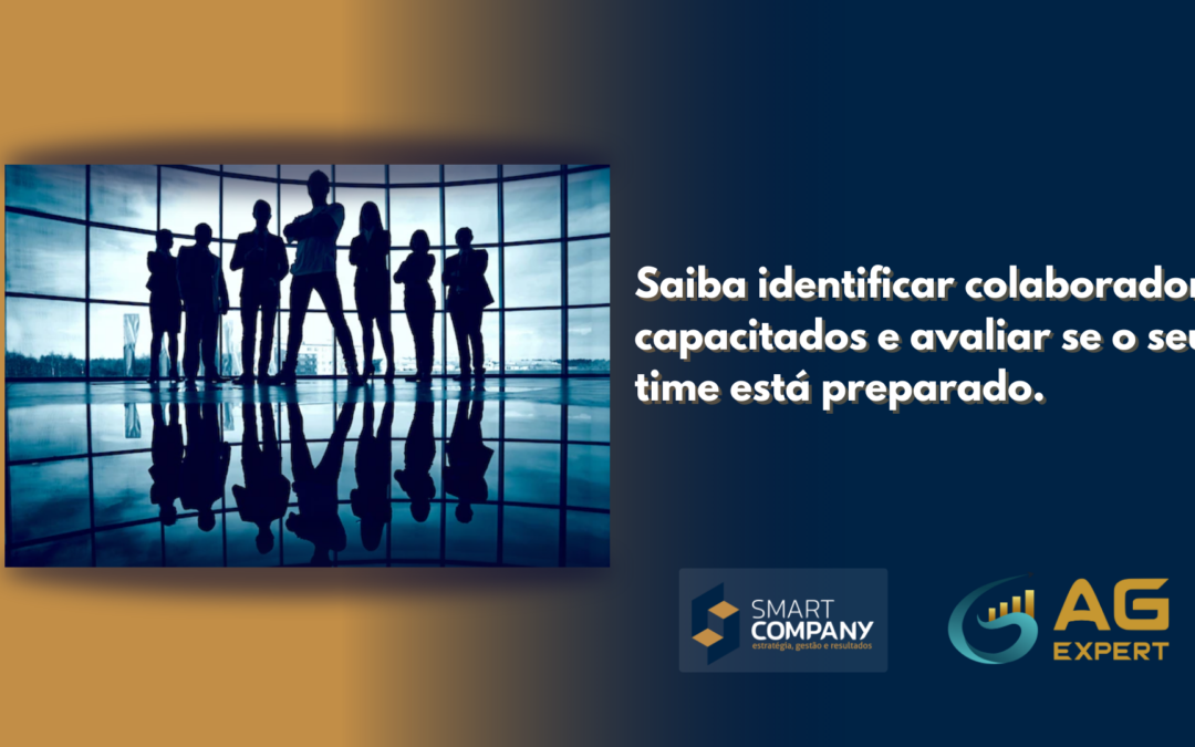 Colaboradores capacitados, saiba como identificá-los